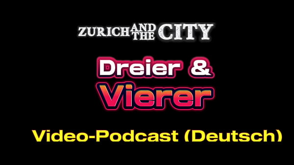 DREIER und Vierer im Schweizer Saunaclub – XXX-Podcast auf Deutsch