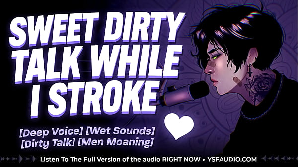 Sweet Gentle Dirty Talk – Erotic Audio for Women.