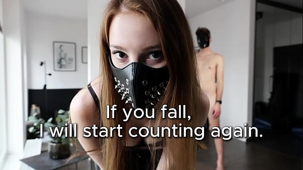 If you fall, I will start counting again  BALLBUSTING