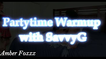 BBC Party Warmup with Savvy G