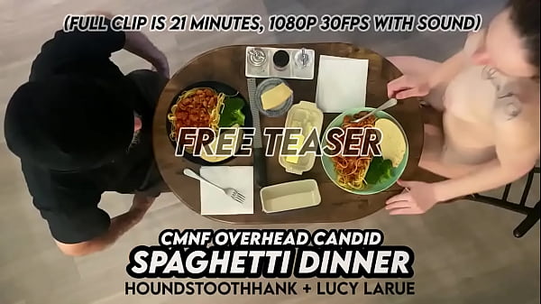 CMNF Overhead Candid Spaghetti Dinner