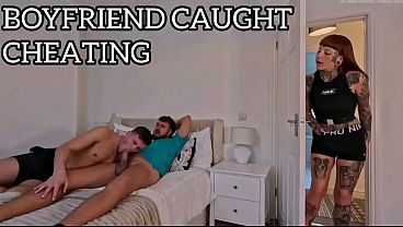 I CAUGHT MY BOYFRIEND CHEATING WITH MY GAY BESTFRIEND