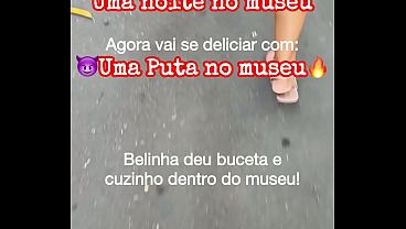 INÉDITO: Belinha deu até o cuzinho dentro do museu pro segurança é o corninho registrou tudo da Hotwife