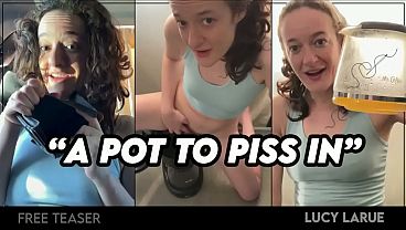 “A Pot To Piss In”