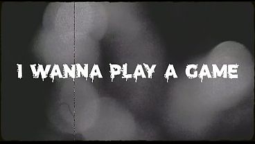 I WANNA PLAY A GAME (black & white edit)